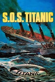 دانلود فیلم S.O.S. Titanic سال 1980 - اساواس تایتانیک
