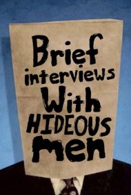 دانلود فیلم Brief Interviews with Hideous Men سال 2009 - مصاحبه‌های کوتاه با مردان کریه