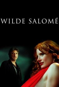 دانلود فیلم Wilde Salomé سال 2013 - وایلد سالومه