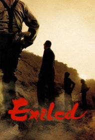 دانلود فیلم Exiled سال 2006 - تبعیدشدگان