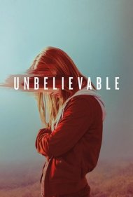 دانلود دوبله فارسی فیلم Unbelievable سال 2019 - باور نکردنی