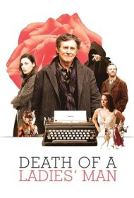 دانلود فیلم Death of a Ladies' Man سال 2020