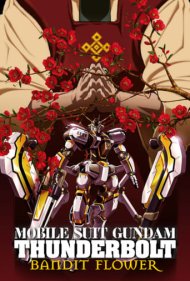 دانلود فیلم Mobile Suit Gundam Thunderbolt: Bandit Flower سال 2017 - موبایل سوت گاندام تاندربولت: گل راهزن