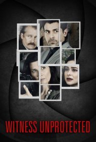 دانلود فیلم Witness Unprotected سال 2018