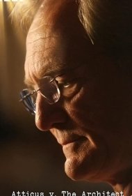 دانلود فیلم Atticus v. the Architect: The Political Assassination of Don Siegelman سال 2017 - اتیکوس علیه معمار: ترور سیاسی دان سیگلمن