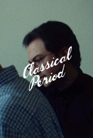 دانلود فیلم Classical Period سال 2018 - دوران کلاسیک