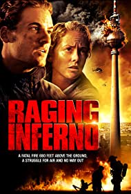 دانلود دوبله فارسی فیلم Raging Inferno سال 2007 - برج آتش