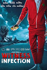 دانلود فیلم Witness Infection سال 2021