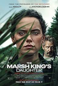 دانلود دوبله فارسی فیلم The Marsh King's Daughter سال 2023 - دختر مارش کینگ