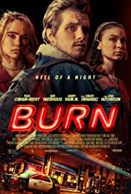 دانلود فیلم Burn سال 2019 - شعله های آتش