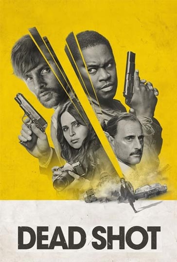 دانلود دوبله فارسی فیلم Dead Shot سال 2023 - شلیک مرگبار