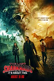 دانلود فیلم The Last Sharknado: It's About Time سال 2018