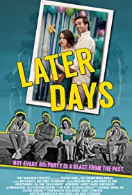 دانلود فیلم Later Days سال 2021 - روزهای بعد