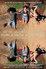 دانلود فیلم Nothing Ever Happened سال 2022 - هیچ‌وقت اتفاقی نیفتاد