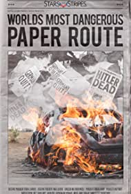 دانلود فیلم WORLD'S MOST DANGEROUS PAPER ROUTE سال 2018
