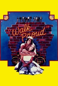 دانلود فیلم Walk Proud سال 1979 - با افتخار قدم بردار