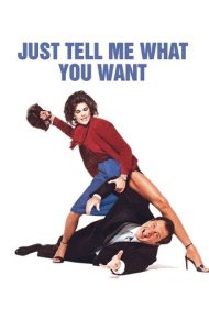 دانلود فیلم Just Tell Me What You Want سال 1980 - فقط بگو چه می‌خواهی