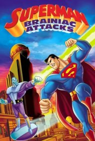 دانلود فیلم Superman: Brainiac Attacks سال 2006 - سوپرمن: حمله برینیاک