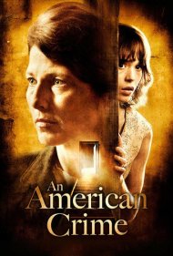 An American Crime 2007