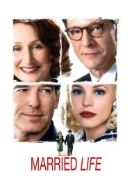 دانلود فیلم Married Life سال 2008 - زندگی مشترک