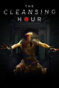 دانلود فیلم The Cleansing Hour سال 2019 - ساعت تطهیر