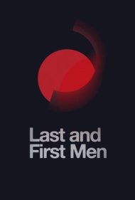 دانلود دوبله فارسی فیلم Last and First Men سال 2020 - نخستین و آخرین انسان
