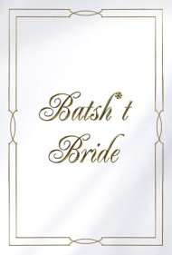دانلود فیلم Batsh*t Bride سال 2019