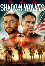 دانلود فیلم Shadow Wolves سال 2019 - گرگ های سایه
