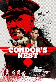 دانلود دوبله فارسی فیلم Condor's Nest سال 2023 - آشیانه کرکس