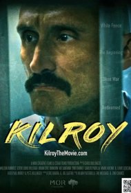دانلود فیلم Kilroy سال 2021 - کیلروی