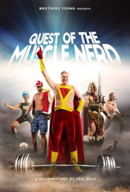 دانلود فیلم Quest of the Muscle Nerd سال 2019 - جستجوی خوره عضله