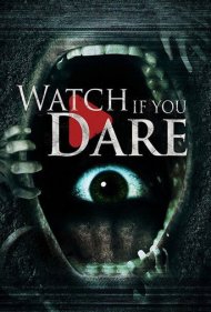 دانلود فیلم Watch If You Dare سال 2018 - اگر جرات داری نگاه کن