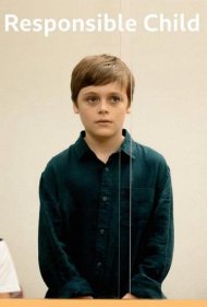 دانلود فیلم Responsible Child سال 2019 - کودک مسئولیتپذیر