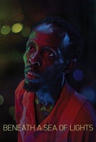 دانلود فیلم Beneath a Sea of Lights سال 2020