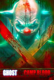 دانلود فیلم Ghost of Camp Blood سال 2018 - شبح در کمپ خونی