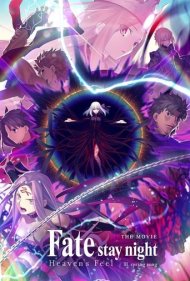دانلود فیلم Gekijouban Fate/Stay Night: Heaven's Feel - III. Spring Song سال 2020