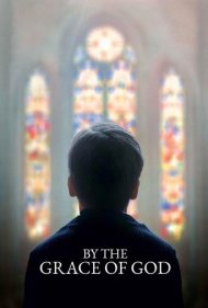 دانلود فیلم By the Grace of God سال 2019 - به لطف یزدان