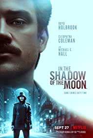 دانلود دوبله فارسی فیلم In the Shadow of the Moon سال 2019 - در سایه ماه