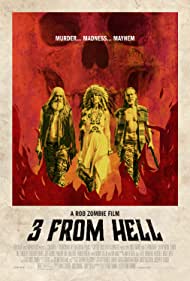 دانلود فیلم 3 from Hell سال 2019 - سه نفر از جهنم