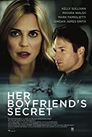دانلود فیلم Her Boyfriend's Secret سال 2018 - راز دوست پسرش