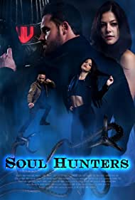 دانلود فیلم Soul Hunters سال 2019 - شکارچیان روح