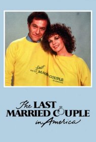 دانلود فیلم The Last Married Couple in America سال 1980 - آخرین زوج متاهل در آمریکا