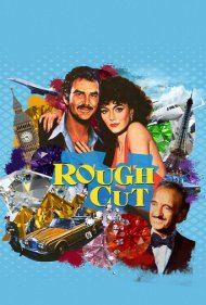 دانلود فیلم Rough Cut سال 1980 - برش ناهموار