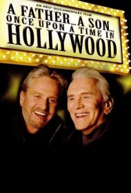 دانلود فیلم A Father… A Son… Once Upon a Time in Hollywood سال 2005 - یک پدر... یک پسر... روزی روزگاری در هالیوود