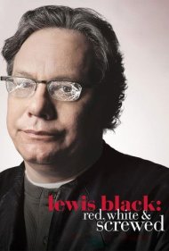 دانلود فیلم Lewis Black: Red, White & Screwed سال 2006 - لوئیس بلک: قرمز، سفید و فریبخورده