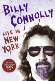 دانلود فیلم Billy Connolly: Live in New York سال 2005 - بیلی کانلی: زنده در نیویورک