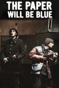 دانلود فیلم The Paper Will Be Blue سال 2006 - کاغذ آبی خواهد بود