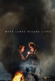 دانلود فیلم When Lambs Become Lions سال 2018 - وقتی بره‌ها شیر می‌شوند