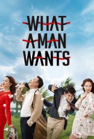 دانلود فیلم What a Man Wants سال 2018