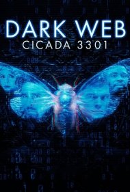 دانلود فیلم Dark Web: Cicada 3301 سال 2021 - دارک وب: سیکادا 3301